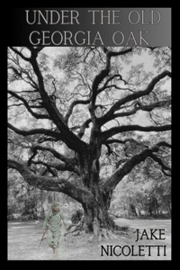 Under The Old Georgia Oak