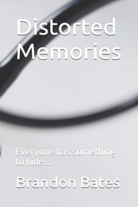 Distorted Memories