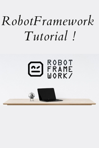 RobotFramework Tutorial