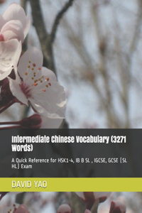 Intermediate Chinese Vocabulary (3271 Words)
