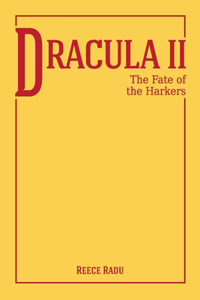 Dracula II. The Fate of the Harkers