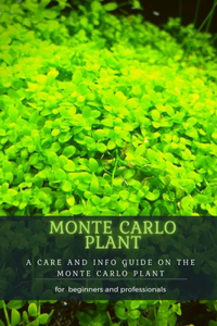 Monte Carlo Plant