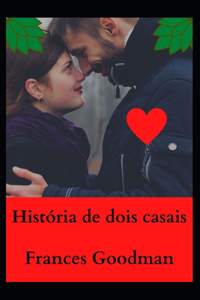História de dois casais