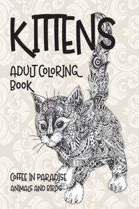 Adult Coloring Book Coffee In Paradise - Animals and Birds - Kittens