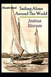 Sailing Alone Around the World Illustrated