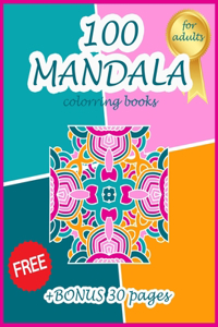 100 MANDALA colorring books for adults