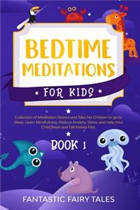 Bedtime Meditations For Kids