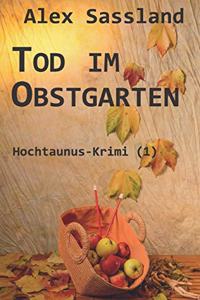 Tod im Obstgarten