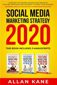 Social Media Marketing Strategy 2020