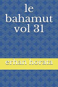 le bahamut vol 31