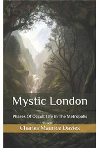 Mystic London