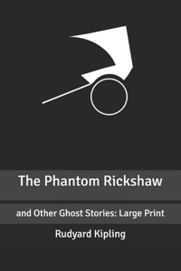 The Phantom Rickshaw