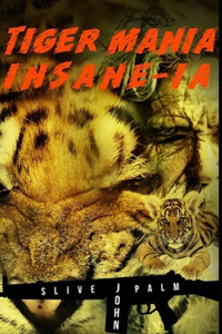 Tiger Mania Insane-ia