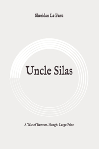 Uncle Silas
