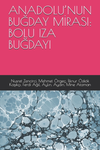 Anadolu'nun BuĞday Mİrasi