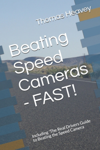 Beating Speed Cameras - FAST!