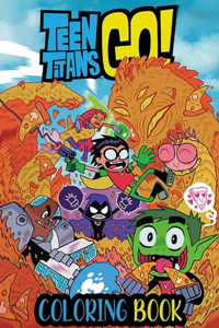 Teen Titans GO Coloring Book