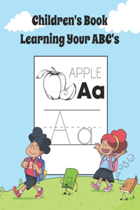 Children's Learning Your ABC's