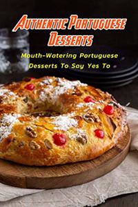 Authentic Portuguese Desserts