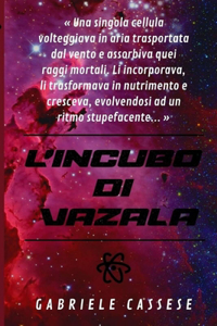 L'incubo di Vazala