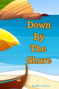 Down By The Shore