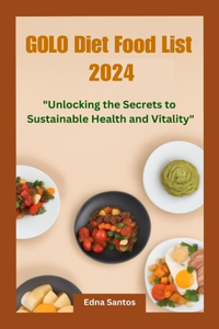 Golo Diet Food List 2024