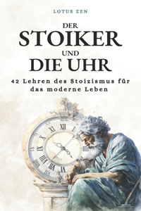Der Stoiker und die Uhr
