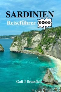 Sardinien Reiseführer 2024