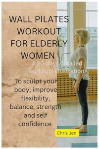Wall Pilates Workout for Elderly Women