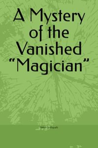 A Mystery of the Vanished 