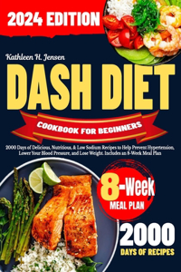 Dash Diet Cookbook for Beginners