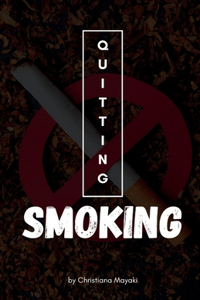 Quitting Smoking