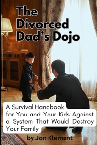 Divorced Dad's Dojo