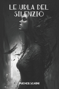 urla del silenzio