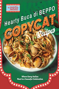 Hearty Buca Di Beppo Copycat Recipes