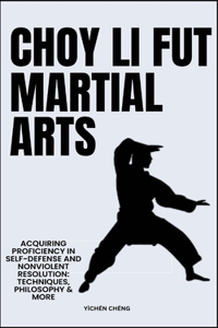 Choy Li Fut Martial Arts