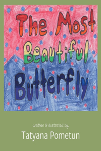 The Most Beautiful Butterfly
