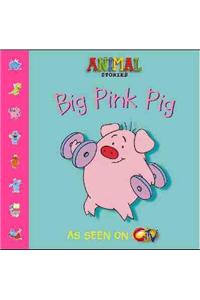 Big Pink Pig