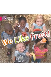 We Like Fruit Workbook