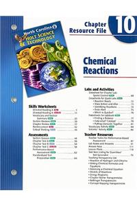North Carolina Holt Science & Technology Chapter 10 Resource File: Chemical Reactions