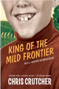 King of the Mild Frontier