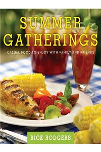 Summer Gatherings