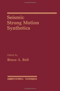 Seismic Strong Motion Synthetics