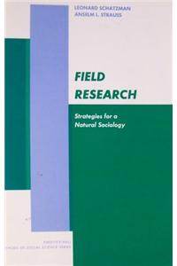Field Research Strategies for a Natural Society