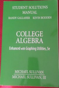 Student Solutions Manual for for College Algebra