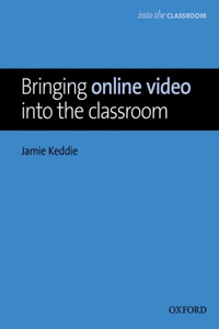 Bringing Online Video Into the Classroom E-Book