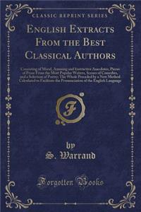 English Extracts from the Best Classical Authors