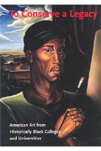 To Conserve A Legacy