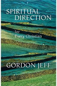 Spiritual Direction for Every Christian