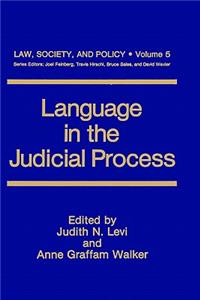 Language in the Judicial Process